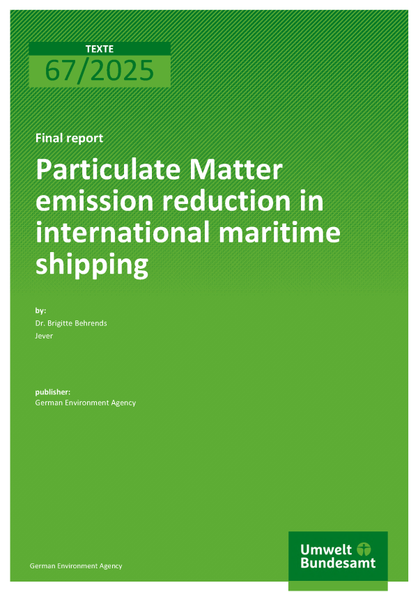 Cover des Berichts "Particulate Matter emission reduction in international maritime shipping"